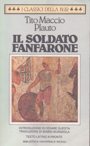 IL SOLDATO FANFARONE