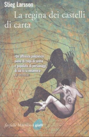 La regina dei castelli di carta