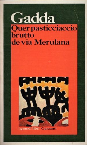 Quer pasticciaccio brutto de via Merulana