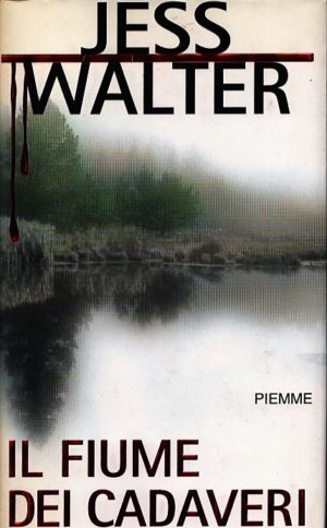 Il fiume dei cadaveri