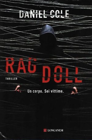 Ragdoll: Un corpo. Sei vittime.