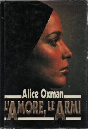 L’amore, le armi