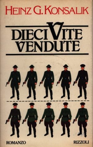 Dieci vite vendute