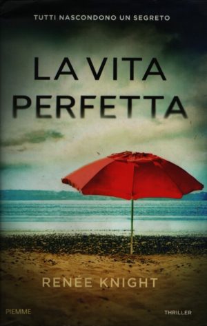 La vita perfetta