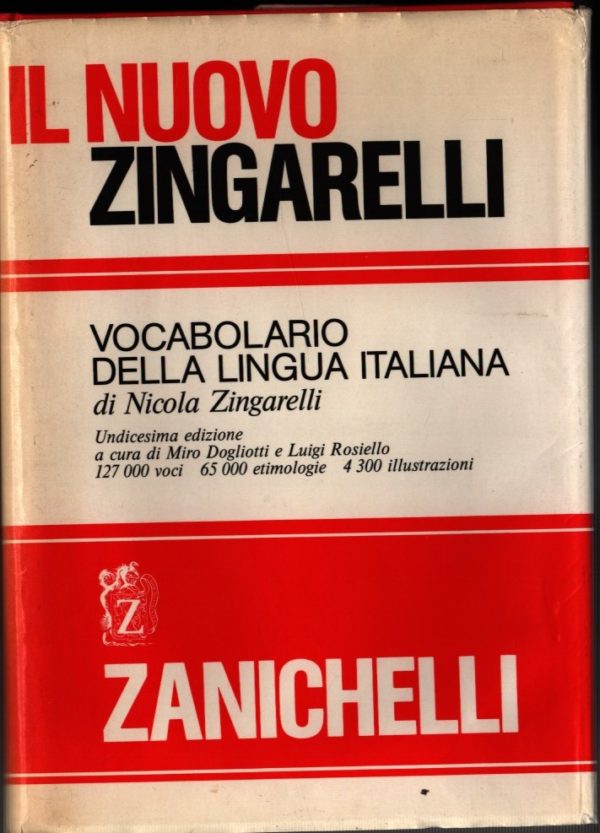 Vocabolario della lingua italiana Il nuovo Zingarelli