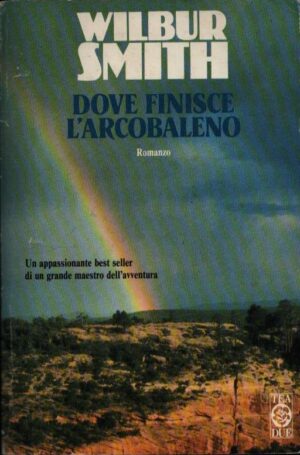 Dove finisce l'arcobaleno