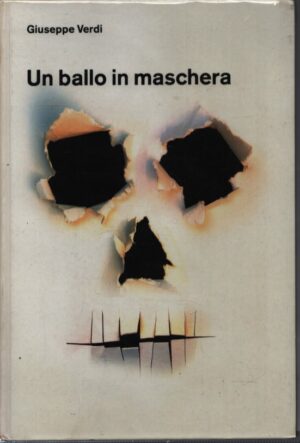 Un ballo in maschera - Giuseppe Verdi