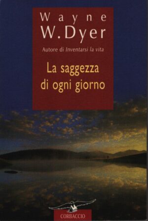 LA SAGGEZZA DI OGNI GIORNO