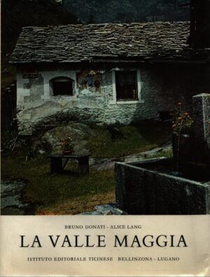 LA VALLE MAGGIA