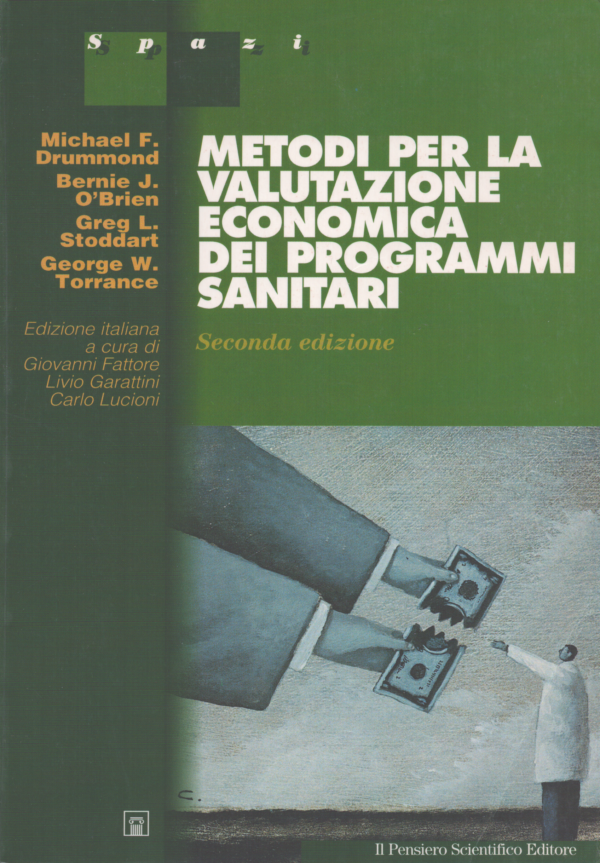 Metodi Per La Valutazione Economica Dei Programmi Sanitari