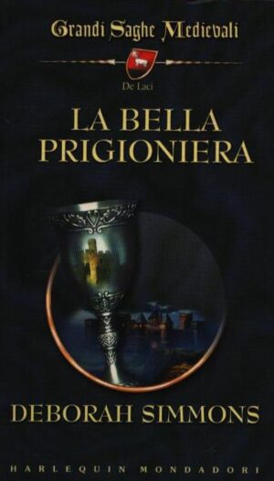 LA BELLA PRIGIONIERA