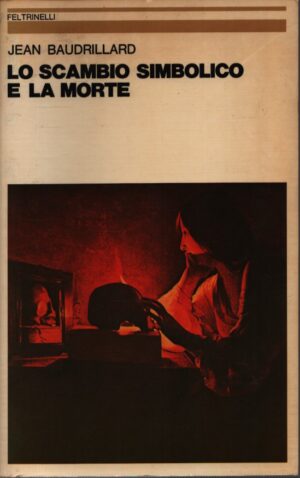 Lo Scambio Simbolico e La Morte