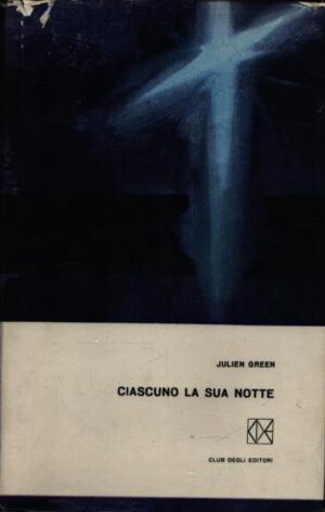Ciascuno la sua notte