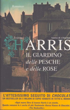 Il giardino delle pesche e delle rose