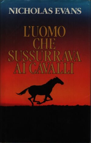 L'uomo che sussurrava ai cavalli