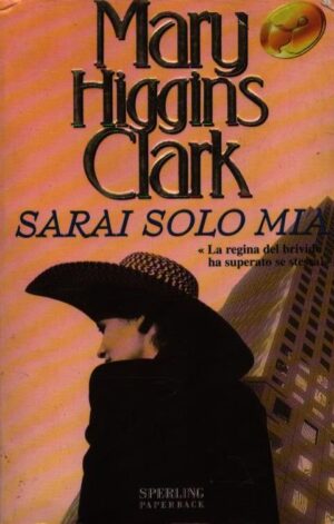Sarai solo mia