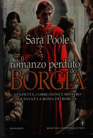 Il romanzo perduto dei Borgia
