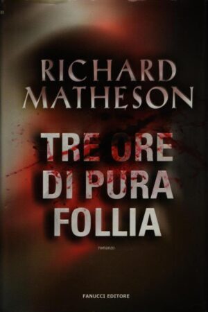 Tre ore di pura follia