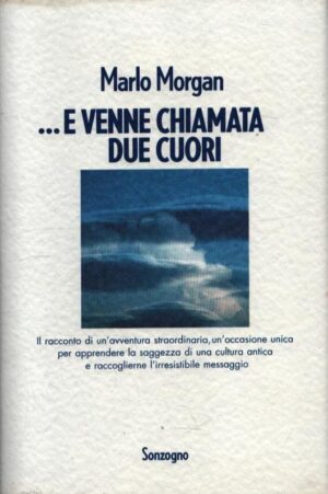 ...E venne chiamata due cuori