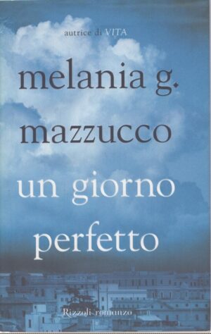 UN GIORNO PERFETTO