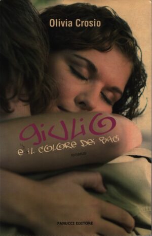 GIULIO E IL COLORE DEI BACI