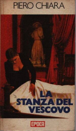 LA STANZA DEL VESCOVO