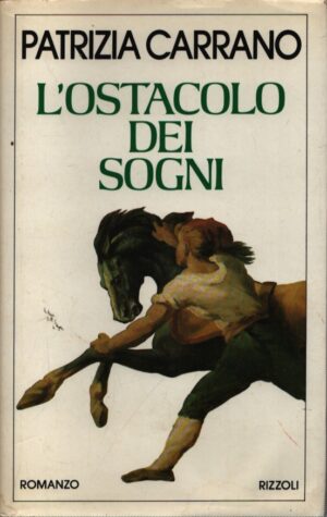 L`OSTACOLO DEI SOGNI