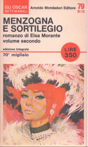 MENZOGNA E SORTILEGIO (volume secondo)