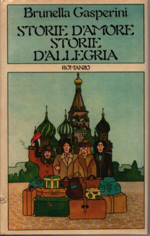 STORIE D`AMORE  STORIE D`ALLEGRIA