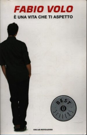 E` UNA VITA CHE TI ASPETTO