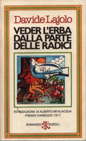 VEDER L`ERBA DALLA PARTE DELLE RADICI