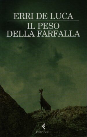 IL PESO DELLA FARFALLA