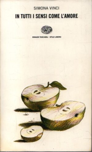 IN TUTTI I SENSI COME L`AMORE