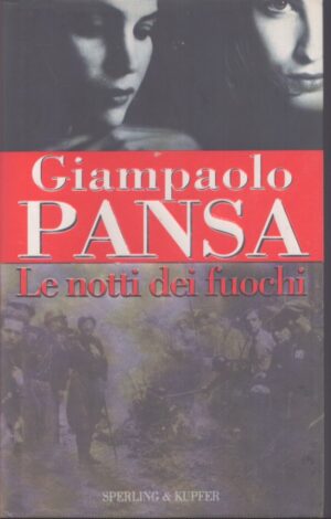 LE NOTTI DEI FUOCHI