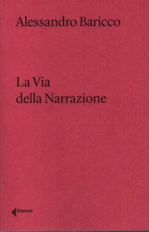 LA VIA DELLA NARRAZIONE