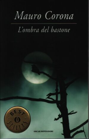 L`OMBRA DEL BASTONE