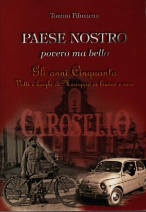 PAESE NOSTRO POVERO MA BELLO