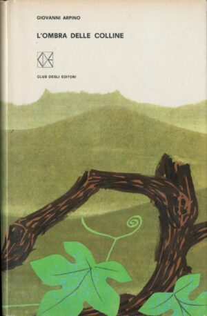 L`OMBRA DELLE COLLINE