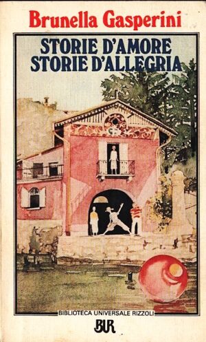 STORIE D`AMORE  STORIE D`ALLEGRIA