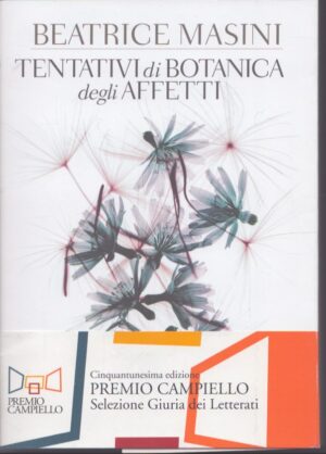 TENTATIVI DI BOTANICA DEGLI AFFETTI