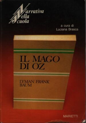 IL MAGO DI OZ