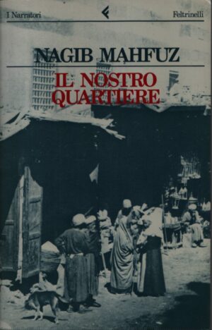 IL NOSTRO QUARTIERE
