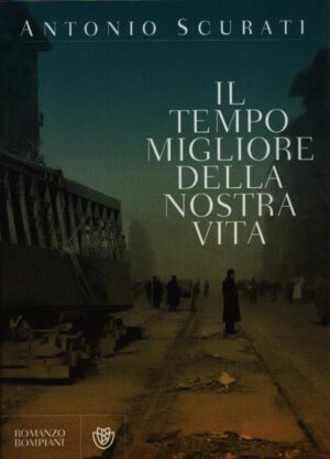 IL TEMPO MIGLIORE DELLA NOSTRA VITA