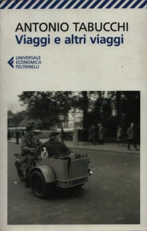 VIAGGI E ALTRI VIAGGI