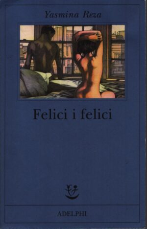 Felici i felici