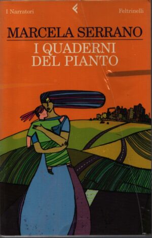 I QUADERNI DEL PIANTO
