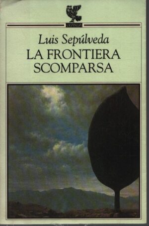 LA FRONTIERA SCOMPARSA