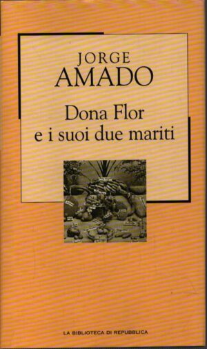 DONA FLOR E I SUOI DUE MARITI