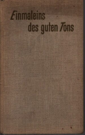 EINMALEINS DES GUTEN TONS