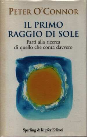 IL PRIMO RAGGIO DI SOLE